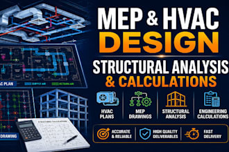 do structural engineer mep and hvac plan for structural analysis and calculation