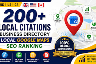do 200 uk us ca local citations business directory local google maps seo ranking