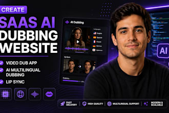 create saas ai dubbing website, video dub app, ai multilingual dubbing, lip sync