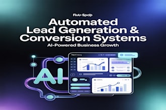 build automated lead generation and conversions systems for your business