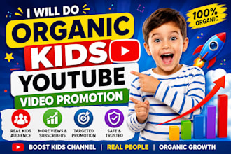 promote youtube kids video channel with marketing and growth subscriber