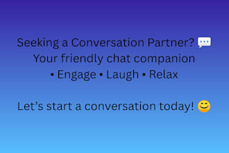 provide friendly and playful chat companionship
