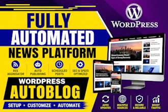 create fully automated news website wordpress autoblog and RSS aggregator