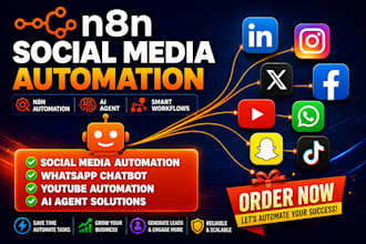 n8n social media automation, n8n whatsapp chatbot, youtube automation, ai agent