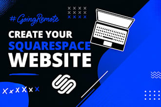 develop and design a squarespace website