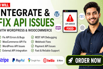 integrate external api with wordpress sites, woocommerce api and fix api issues