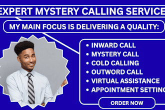be mystery call, cold calling, cold personal call and appointment setting