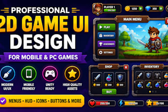 design professional 2d game ui for mobile and pc games