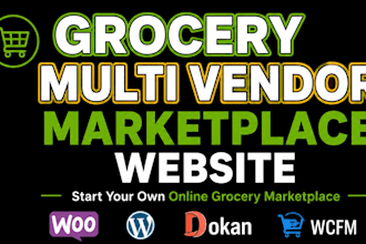 build grocery multi vendor marketplace website  dokan woocommerce