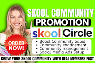 promote your skool community and grow real active members, community manager