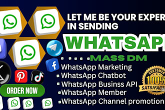 do whatsapp mass dm whatsapp marketing whatsapp automation whatsapp business