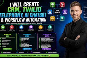 create CRM twilio telephony ai chatbot API and workflow automation