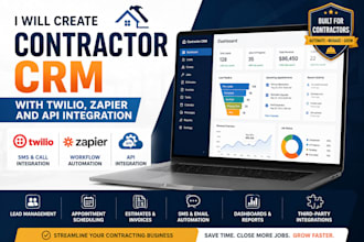 create contractor CRM with twilio, zapier and API integration