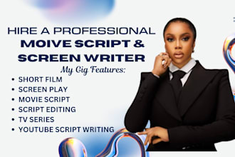 write short film scripts for youtube and indie filmmakers screenplay