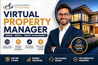 be your virtual property manager for airbnb rental and tenant management