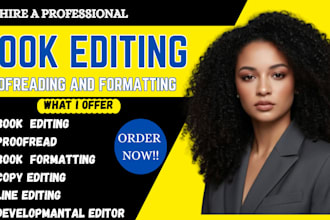proofread and edit, format fiction novel memoir developmental book editor