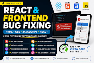 fix react, HTML, CSS, javascript frontend bugs and UI issues