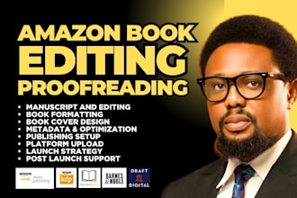 amazon kdp book proofreading, book editing, copy editor, manuscript refinement