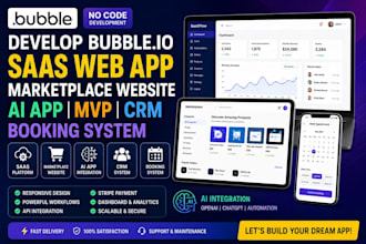 develop bubbleio saas web app marketplace website ai app mvp CRM booking system