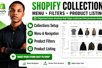 create shopify collections, menu, filters and product listing