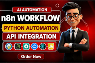 do ai automation, n8n workflows, python automation and API integration
