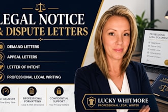 write legal notice, dispute letter, legal appeal and letter of intent