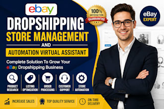 complete manage your ebay dropshipping store and automation virtual assistant