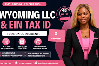 form wyoming llc and get ein for non US residents in 48 hours