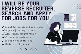 be your reverse recruiter, search and apply for jobs for you include the service