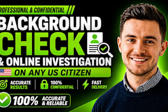 conduct background check and online investigation on any US citizen