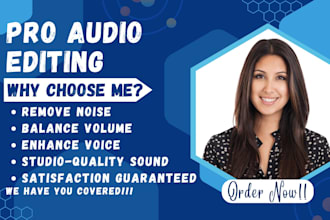 audio edit, clean, remove noise, mix and master audiobook, podcast, voice over