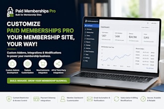 customize paid memberships pro and develop custom addons