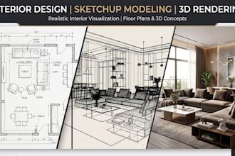 interior design sketchup modelling and 3d renderings