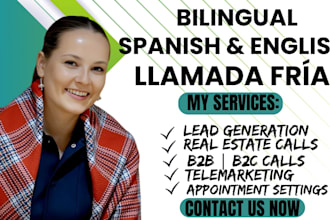 do b2b bilingual spanish and english cold calling leads