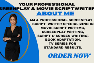 do screenplay writing, movie script writing, screen, TV series, script writing