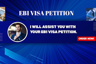 help you with your eb1 visa petition