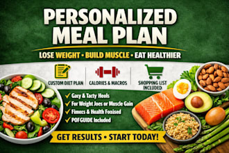 create a personalized meal plan for weight loss or muscle gain