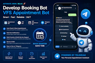 develop booking bot,vfs appointment bot,appointment bot,vfs bot,telegram bot