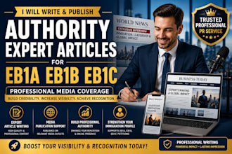 write and publish authority expert articles for eb1a eb1b eb1c