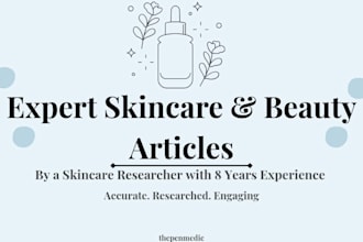 write expert skincare and beauty content backed by research