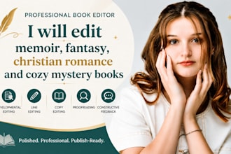 edit memoir, fantasy, christian romance and cozy mystery books