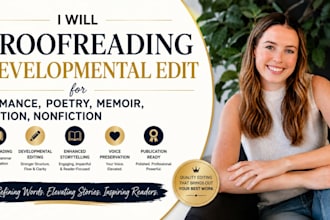 proofreading developmental edit for romance, poetry, memoir, fiction, nonfiction