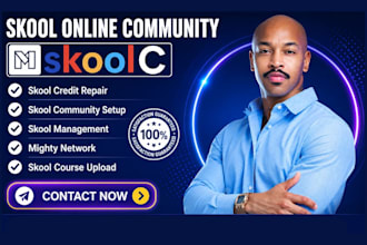 create skool community, skool credit repair with course upload, mighty network