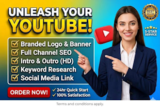 create, setup and optimize youtube channel
