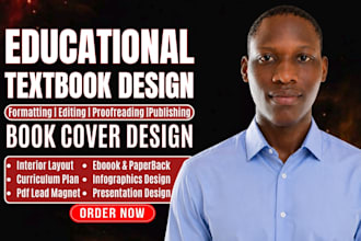 write, design and format educational textbook, curriculum plan, academic writing