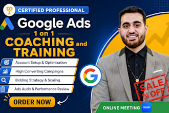 be your google ads coach, SEM consulting, audit, ads PPC training