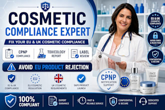 fix your eu and UK cosmetics compliance cpnp toxicology report and label review