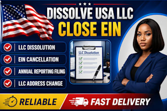 dissolve US llc or cancel corporation and close ein