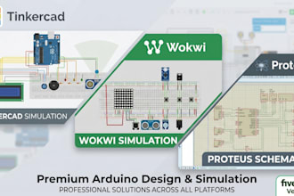 design arduino projects in tinkercad, wokwi, and proteus