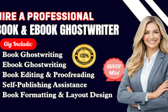 do ebook ghostwriter, ebook writer, book writer, ghost writer, ghostwriting